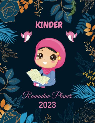 Ramadan Planer Kinder: Ramadan Kalender für Kinder, islamischer planer ramazan, Buch mit Tages-Planer, 100 Seiten , islamische bücher , terminplaner