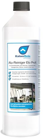 KaiserRein professional Alu-Reiniger Elo Profi 1L Reiniger für Eloxiertes, pulverbeschichtetes und lackiertes Aluminium
