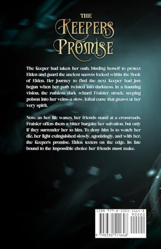 The Keeper's Promise (Chronicles of Elden): A promise you can never Keep (The Elden Chronicles, Band 2)