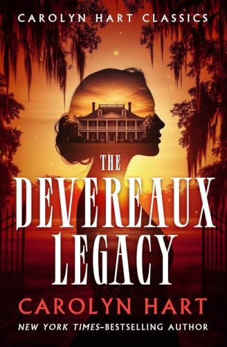 The Devereaux Legacy (Carolyn Hart Classics)
