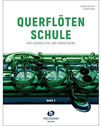 Huschka, Gundel: Querflötenschule Band 2 : für Flöte