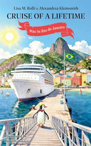 Cruise of a Lifetime: Mac in Rio de Janerio