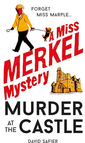Murder at the Castle (Miss Merkel Mystery Book 1) (English Edition)