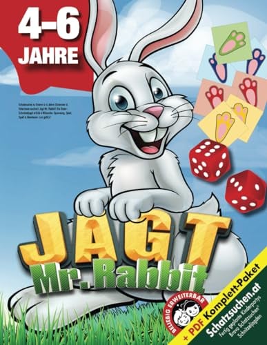 Schatzsuche zu Ostern 4-6 Jahre (Ostereier & Osterhase suchen): Jagt Mr. Rabbit! Die Oster-Schnitzeljagd erfüllt 4 Wünsche: Spannung, Spiel, Spaß & Abenteuer. Los geht’s! (Bravo Schatzsuche)