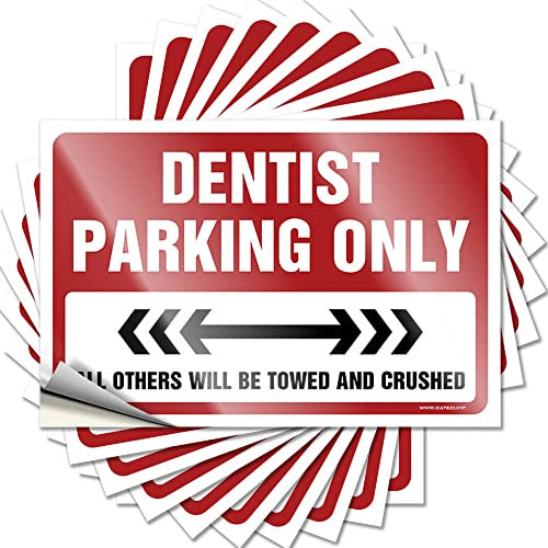 Dsoluuing Autofenster-Aufkleber Dentist Parking Only Lustiger Aufkleber 10 Stück Aufkleber für Autos Erwachsene Aufkleber Lustig (Größe: 8 x 12 cm)