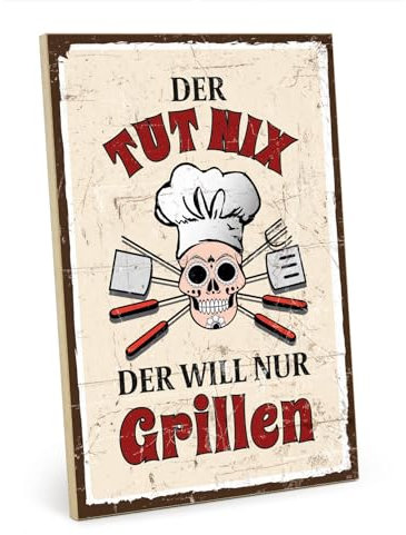 TypeStoff Holzschild mit Spruch – Grillen – im Vintage-Look mit Zitat als Geschenk und Dekoration zum Thema: der tut nix - HS-00832