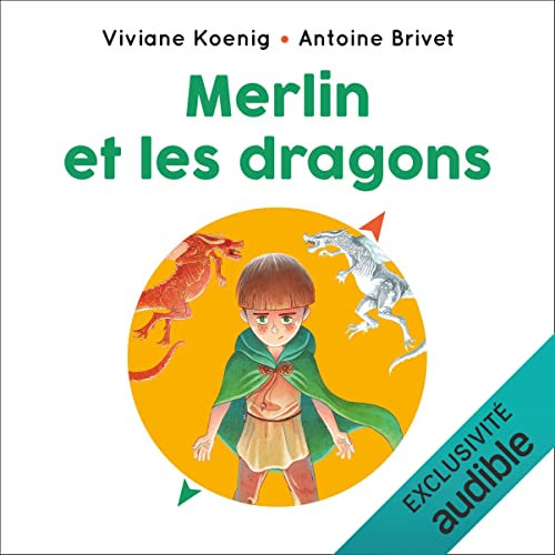 Merlin et les dragons