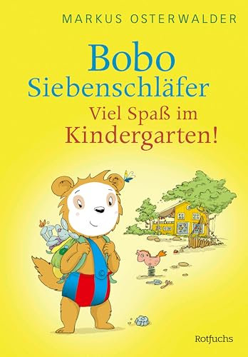 Bobo Siebenschläfer: Viel Spaß im Kindergarten! (Bobo Siebenschläfer: Neue Abenteuer zum Vorlesen ab 4 Jahre 2)