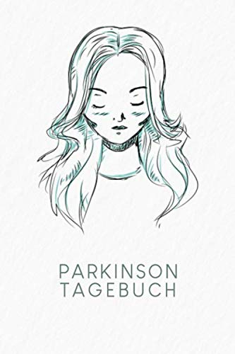 Parkinson Tagebuch: Ein Tagebuch für Parkinson Patienten | Motiv: Portrait
