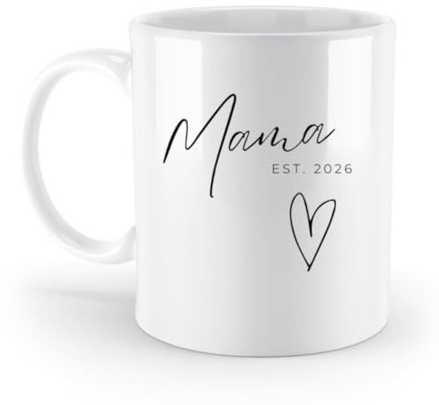 Mama Tasse Est. 2026 | Geschenk für werdende Mamas & frischgebackene Mütter 2026 | Muttertagsgeschenk Kaffeetasse | Geschenk zur Geburt 2026 (weiß | 330ml)