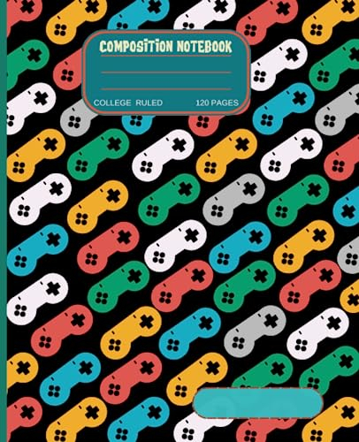 Composition Notebook College Ruled: Colorful Video Game | Writing Journal for Kids,Teens and Adults| School Supplies, Home & Office|120 Pages | 7.5 x 9.25 inches