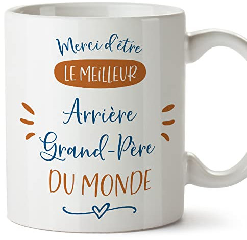Mugffins Tasses pour ARRIÈRE-GRAND-PÈRE - En Français - Cadeau original pour ARRIÈRE-GRAND-PÈRE - MERCI MEILLEURE FAMILLE - 11 oz