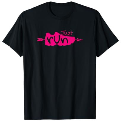 Just Run Chaussures de course à pied avec citation Rose vif T-Shirt