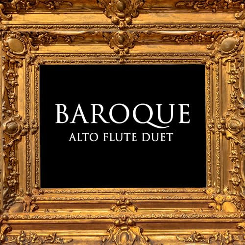 Baroque Alto Flute Duet