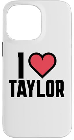 I Heart Taylor Love Design Case for iPhone 14 Pro Max