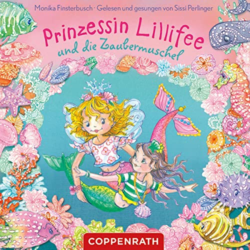Prinzessin Lillifee und die Zaubermuschel: Prinzessin Lillifee
