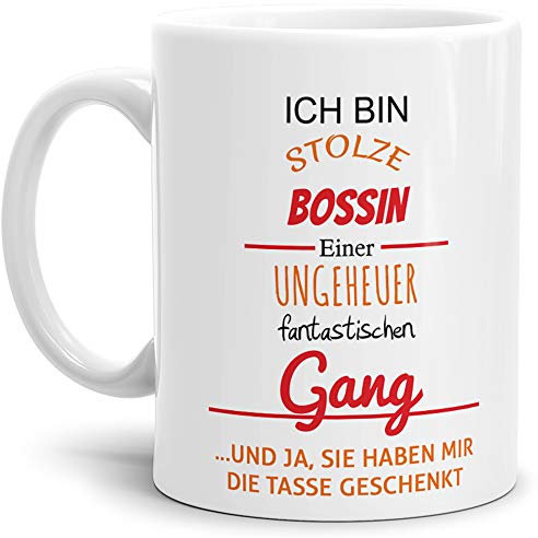 Tasse mit Spruch Stolze Bossin Einer Ungeheuer Fantastischen Gang Weiss - Abschieds-Geschenk/Büro/Arbeit
