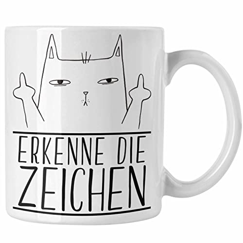 Trendation - Erkenne Die Zeichen Katze Mittlerer Finger Geschenk Katzenliebhaber Tasse Geschenkidee (Weiß)