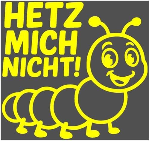 Samunshi® Raupe Hetz mich nicht! als Autoaufkleber für Fahranfänger Auto Motorrad Helm Fahrrrad Aufkleber Laptop Sticker Leidenschaft Vinyl Dekoration 20 x 18,6cm gelb