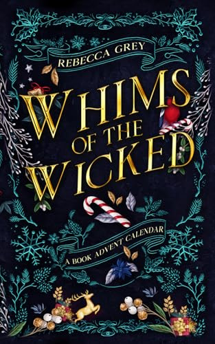 Whims of the Wicked: A Fantasy Romance Reading Advent Calendar