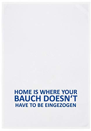 17;30 made in Hamburg Geschirrtuch Weiss mit Spruch Home is Where Your Bauch Doesn't Have to BE EINGEZOGEN 50x70 cm 1 Stück