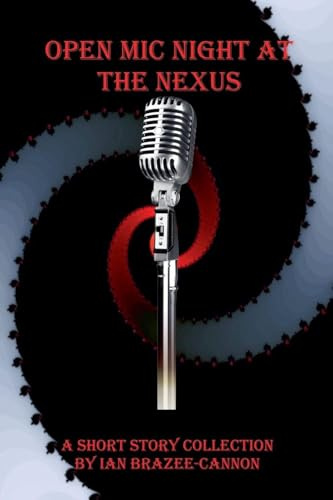 Open Mic Night at the Nexus