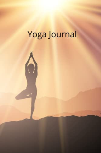Sunrise Warrior Yoga Notebook to Capture Sessions: Yoga Journal (6 x 9 inches, 150 pages)