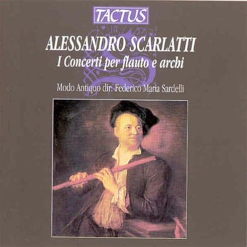 Scarlatti: I Concerti Per Flauto Ed Archi