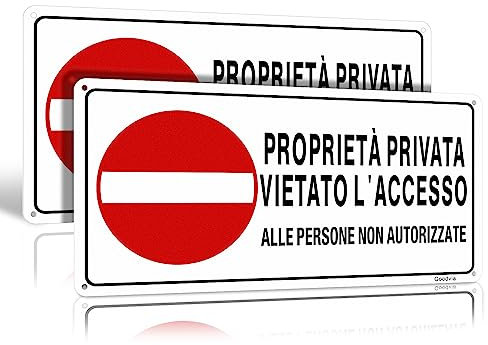 Proprietà Privata Cartello Sivieto di Accesso Alle Persone non Autorizzate 5.9x11.8'' 2pz Orizzontale Riflettente Protezione UV Non Arrugginisce