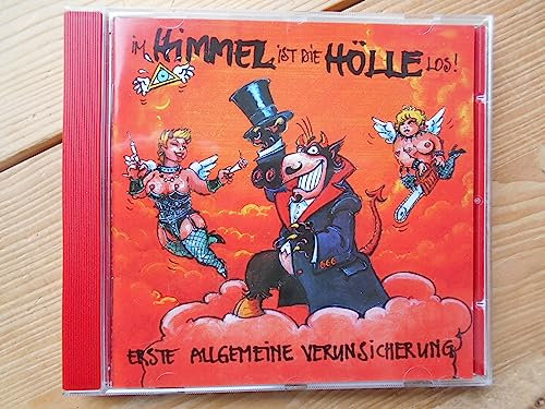 Im Himmel ist die Hölle los