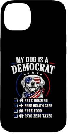 Custodia per iPhone 14 Plus Il mio cane è un alloggio gratuito democratico paga zero tasse USA