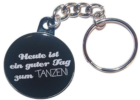 Schlüsselanhänger mit Spruch Gliederkette 25 mm Tanzen