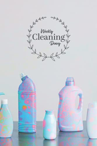 Weekly Cleaning Diary: Notebook planner for household chores