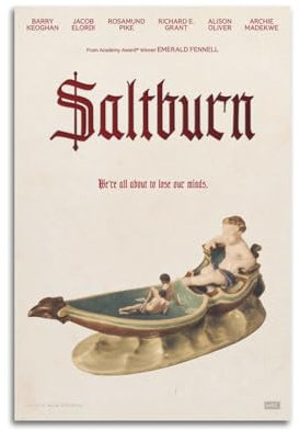 Saltburn Poster, Raumdekoration, ästhetisches Poster, künstlerisches Poster für Schlafzimmer, Wohnzimmer, Wände, 30 x 45 cm, ungerahmter Stil