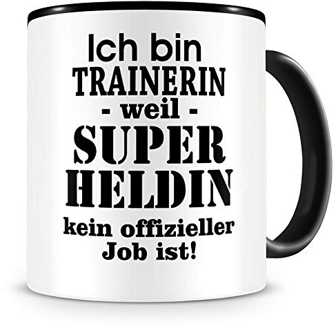 Samunshi® Ich bin Trainerin Tasse Beruf Geschenk Kaffeetasse Teetasse Kaffeepott Kaffeebecher Becher schwarz