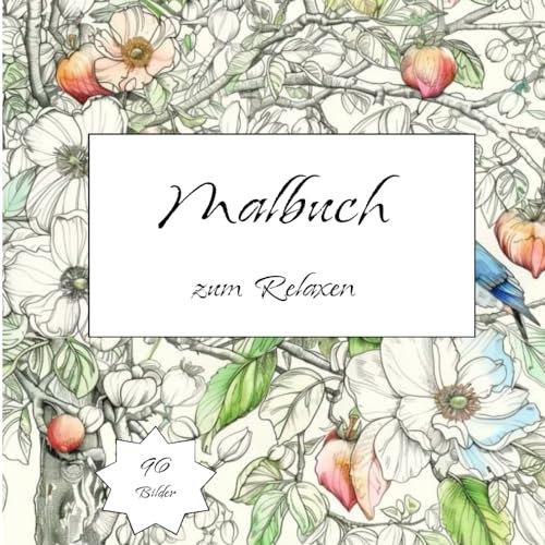 Malbuch: zum Relaxen (Malbücher --- Coloring books)