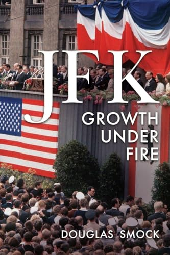 JFK GROWTH UNDER FIRE