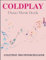 Coldplay Piano Music Book: A Collection Of Songs For Piano/Vocal/Guitar