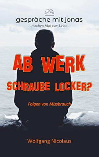 Ab Werk Schraube locker?: Folgen von Missbrauch