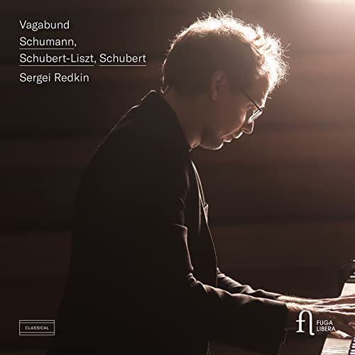 Vagabund - Werke für Klavier solo von Liszt, Schubert & Schumann