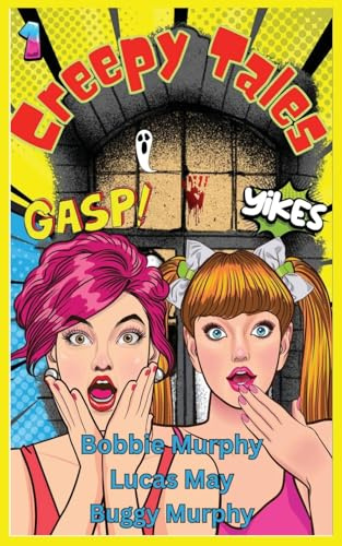 Creepy Tales: Volume One