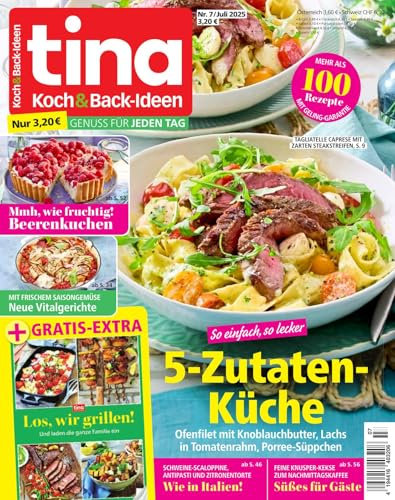 Tina Koch & Backideen 7/2025 5-Zutaten-Küche
