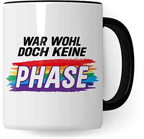 Tasse LGBTQI+, War wohl doch keine Phase, Gay Pride Geschenk Spruch lustig Motiv Geschenkidee Kaffeetasse outing LGBT queer schwul lesbisch Spruch (Weiß/Schwarz)