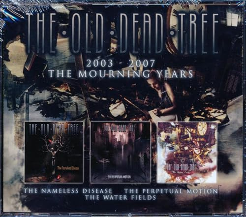 2003-2007 - the Mourning Years