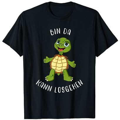 Schildkröte Bin da kann losgehen lustiges Statement Motiv T-Shirt