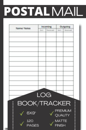 Postal Mail Tracker: Daily Logbook To Record Incoming & Outgoing Letters With Ease For Home, Office, Business & Personal Use
