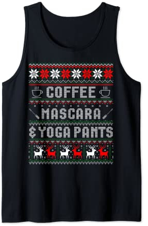 Coffee Mascara und Yoga Pants Christmas Ugly Sweater Tank Top
