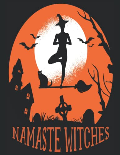 Namaste Witches - Halloween Malbuch erwachsene, gruselige malvorlagen zum Entspannen, DIN A4 Format mit 39 Malvorlagen zum fürchten: Horror Figuren ... Inspiration, für die Halloween Party Spielen