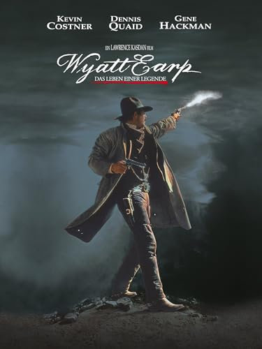 Wyatt Earp - Das Leben einer Legende