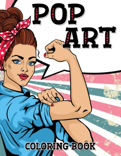 Pop Art Coloring Book : Coloring book for adults, Pin-Up Coloring Book For Grown Ups And Teens: Comic Style Coloring Book For Stress And Relaxation 8.5 x 11 size, 50 Coloring Pages